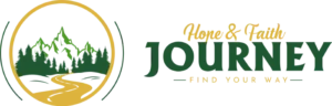 Hope & Faith Journey